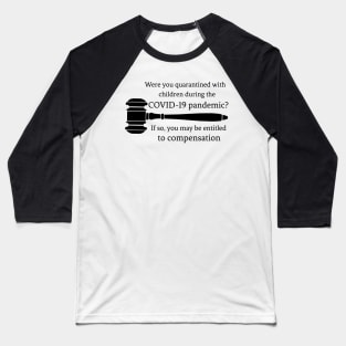 You're Entitled! Baseball T-Shirt